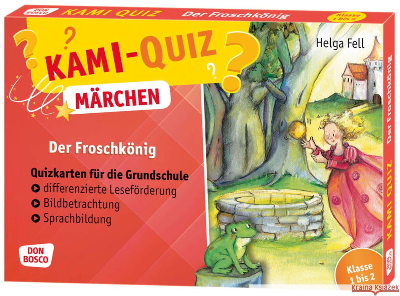 Kami-Quiz Märchen: Der Froschkönig Fell, Helga 4260179516870