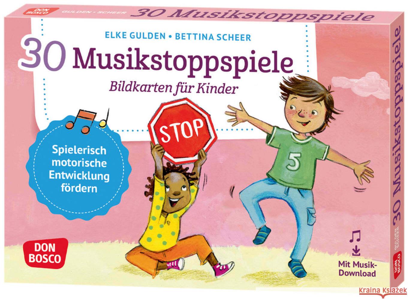 30 Musikstoppspiele. Bildkarten für Kinder, m. 1 Beilage Gulden, Elke, Scheer, Bettina 4260179517099 Don Bosco Medien