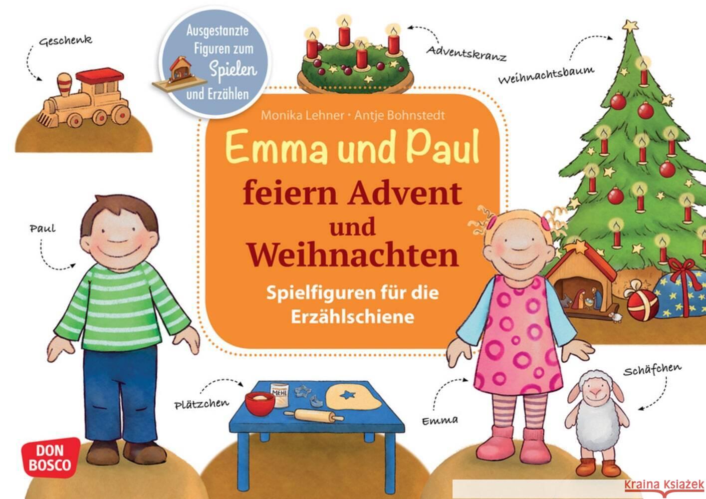 Emma und Paul feiern Advent und Weihnachten Lehner, Monika 4260179517501 Don Bosco Medien
