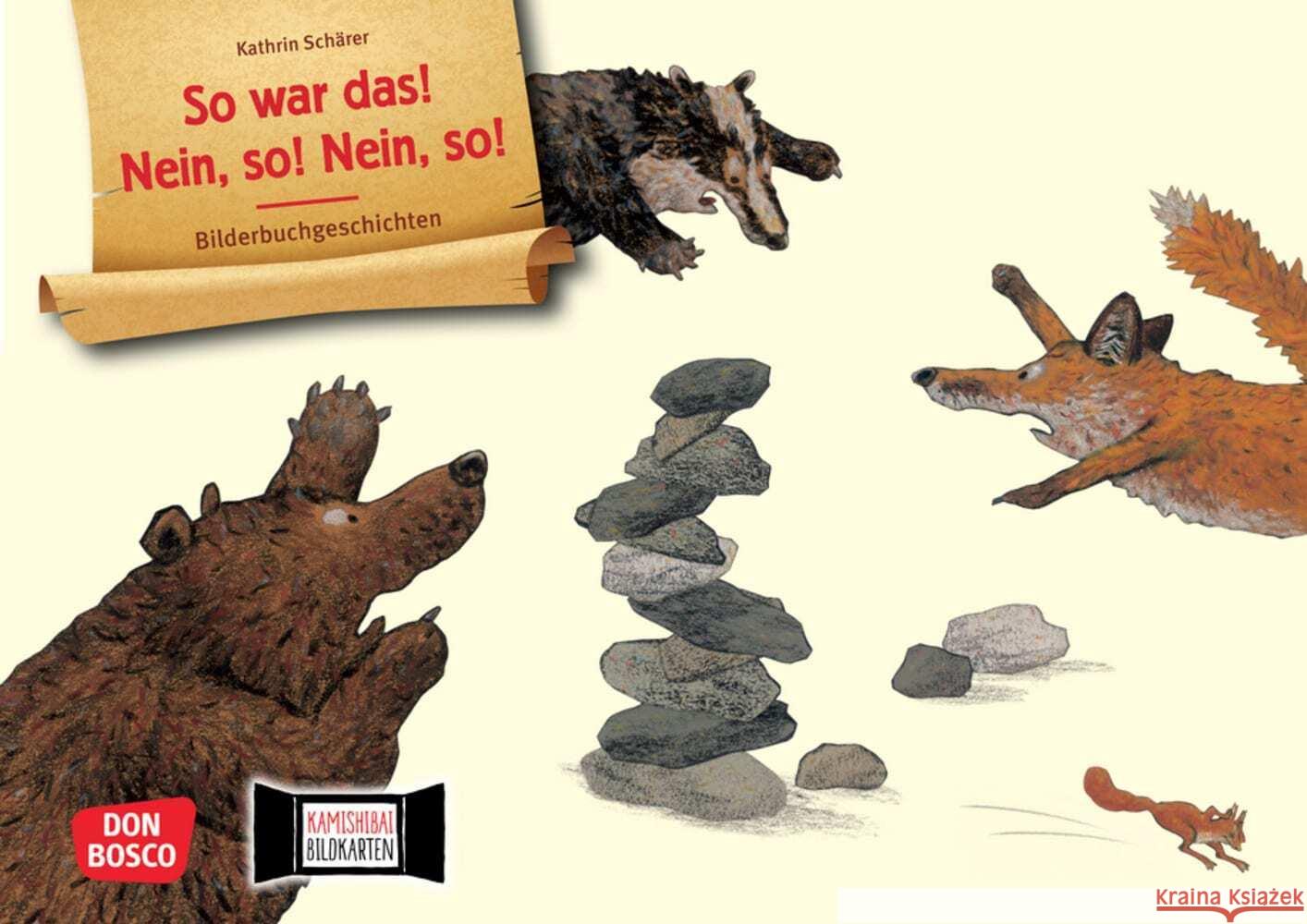 So war das! Nein, so! Nein so! Kamishibai Bildkartenset Schärer, Kathrin 4260179517907 Don Bosco Medien