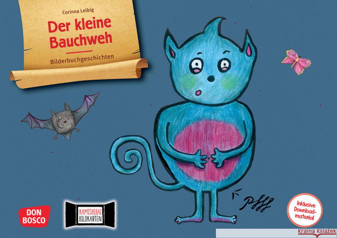 Der kleine Bauchweh. Kamishibai Bildkartenset, m. 1 Beilage Leibig, Corinna 4260179517983