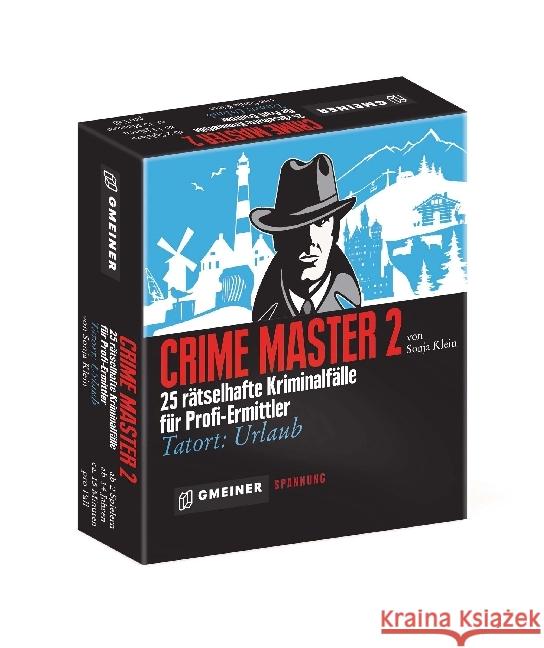 Crime Master (Spiel). Tl.2 : 25 rätselhafte Kriminalfälle für Profi-Ermittler. Tatort: Urlaub Klein, Sonja 4260220581598 Gmeiner-Verlag