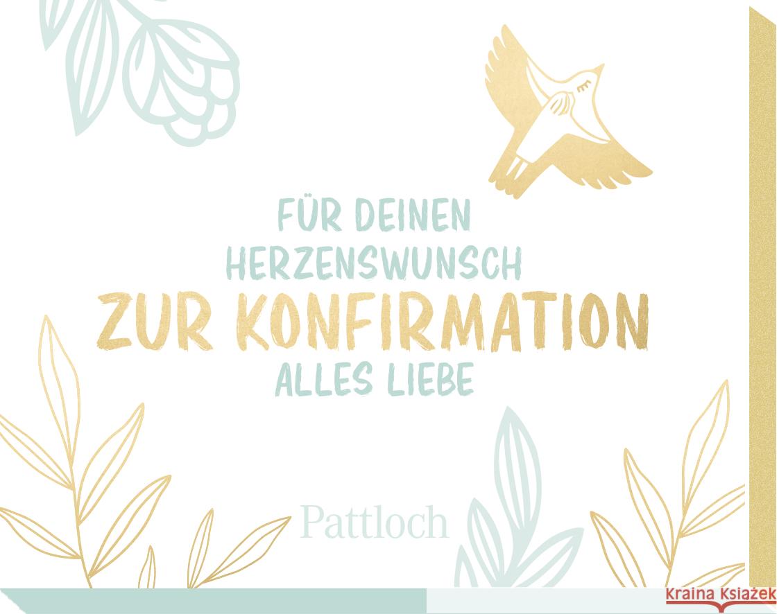 Für deinen Herzenswunsch. Zur Konfirmation alles Liebe Pattloch Verlag 4260308344343 Pattloch