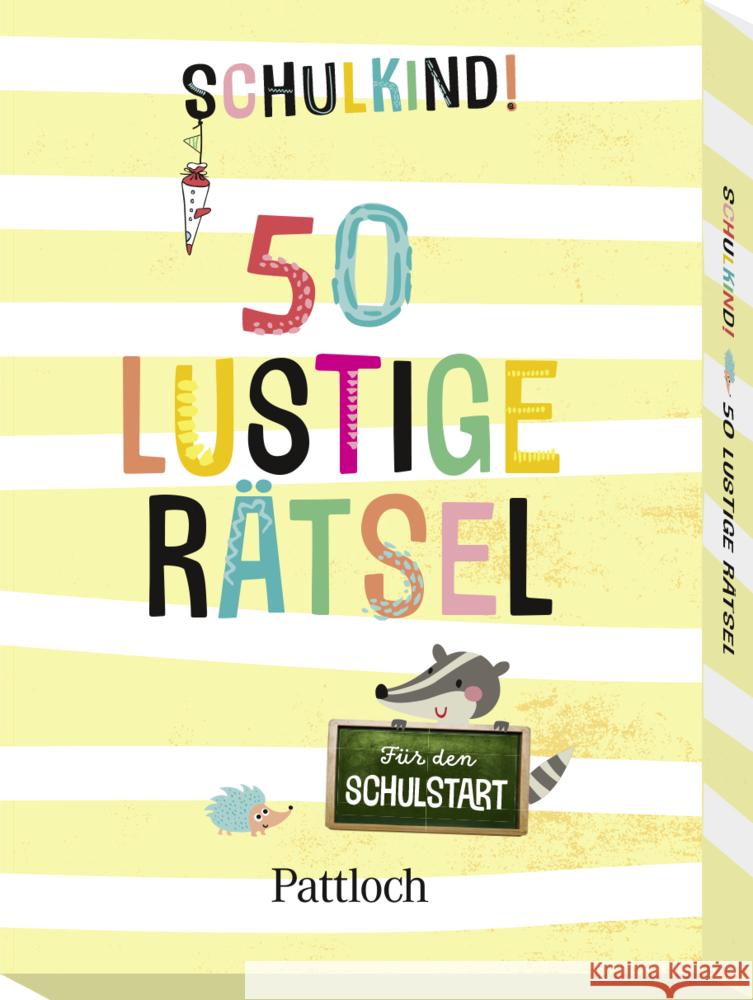 Schulkind! 50 lustige Rätsel für den Schulstart Pattloch Verlag 4260308344718 Pattloch