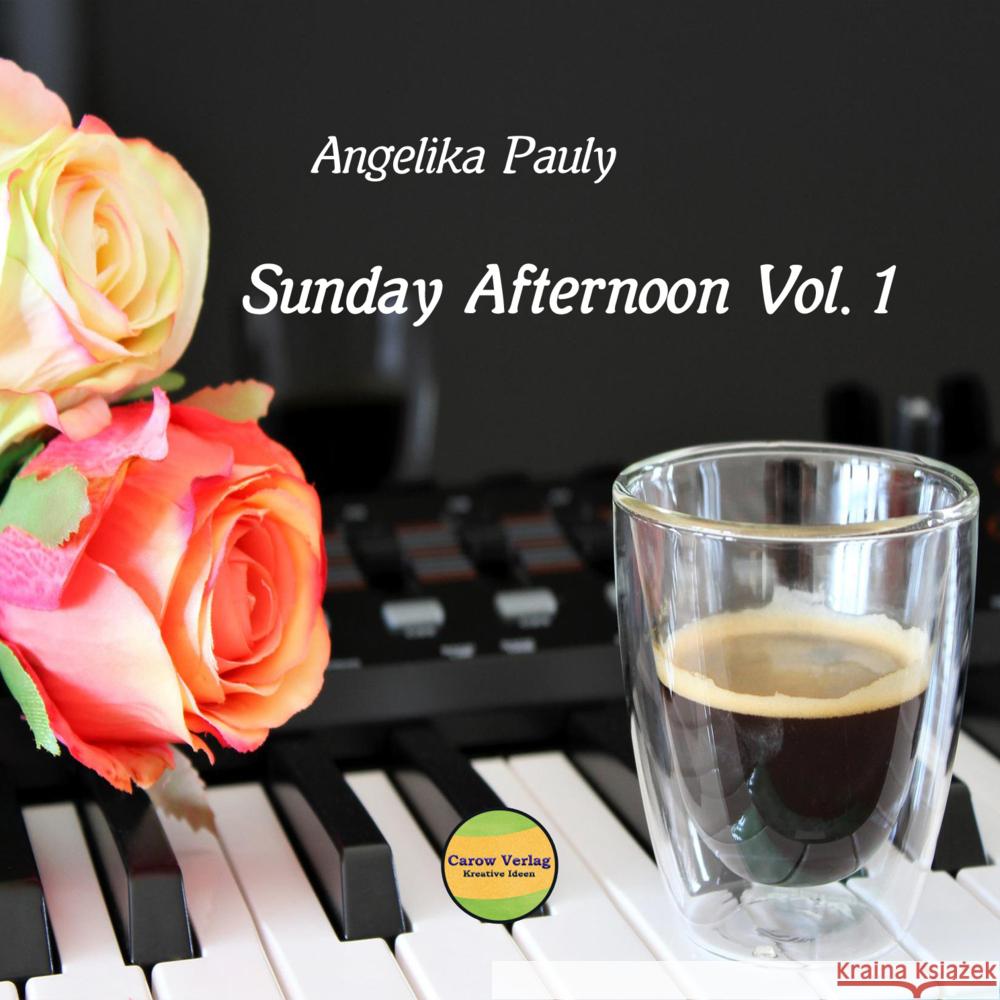 Sunday Afternoon Vol. 1 Pauly, Angelika 4260337591206