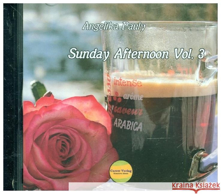 Sunday Afternoon Vol. 3 Pauly, Angelika 4260337591237