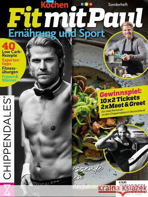 Simply Kochen Sonderheft - Fit mit Paul Janke : Ernährung und Sport Janke, Paul 4260466393627