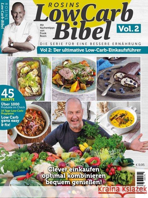 Rosins LowCarb Bibel. Vol.2 : Der ultimative Low-Carb-Einkaufsführer Rosin, Frank, Jetter, Marion 4260466399179