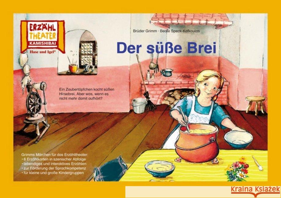 Kamishibai: Der süße Brei : 6 Bildkarten für das Erzähltheater Grimm, Jacob, Grimm, Wilhelm 4260505830229