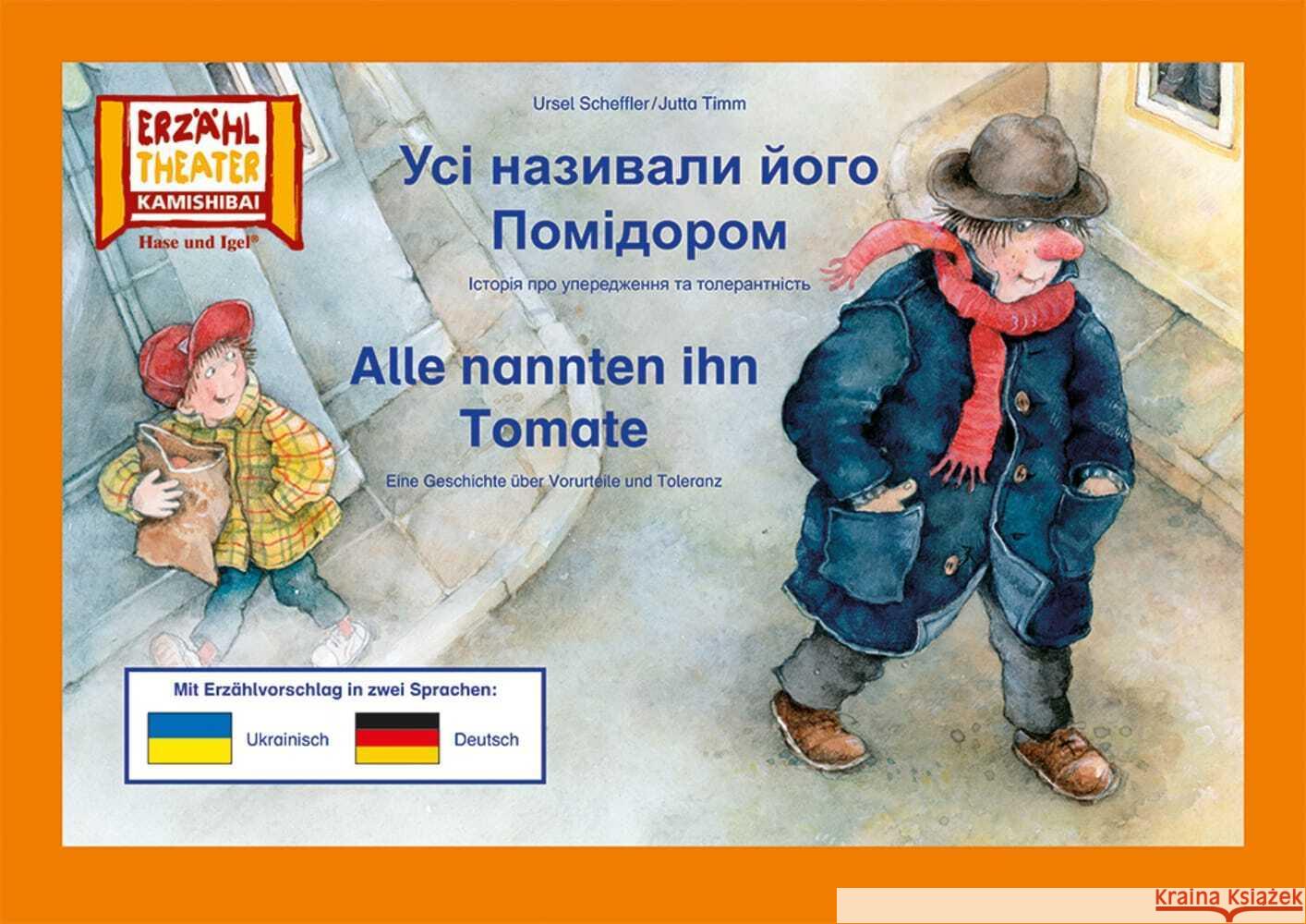 Alle nannten ihn Tomate / Kamishibai Ausgabe Ukrainisch - Deutsch Scheffler, Ursel, Timm, Jutta 4260505832520 Hase und Igel