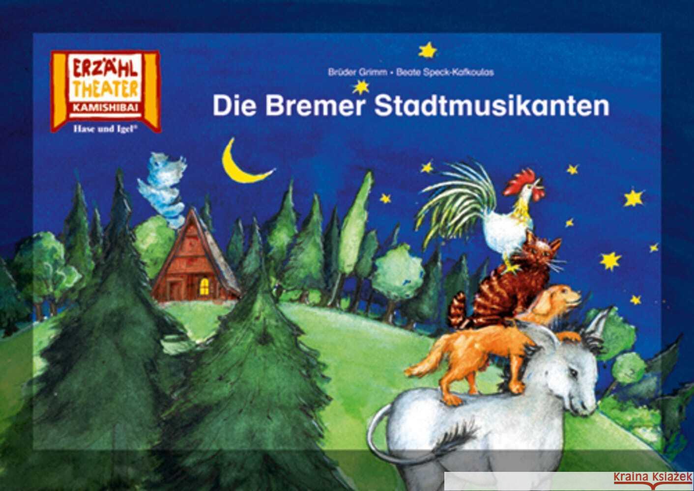Die Bremer Stadtmusikanten / Kamishibai Bildkarten Brüder Grimm, Speck-Kafkoulas, Beate 4260505832773