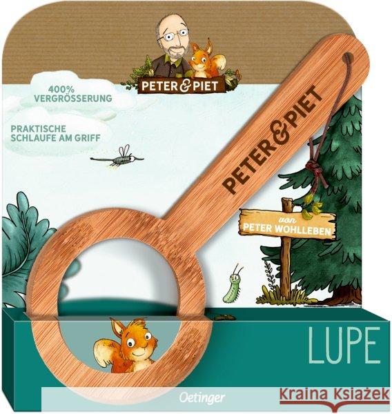 Peter & Piet. Bambus-Lupe Wohlleben, Peter 4260512180959
