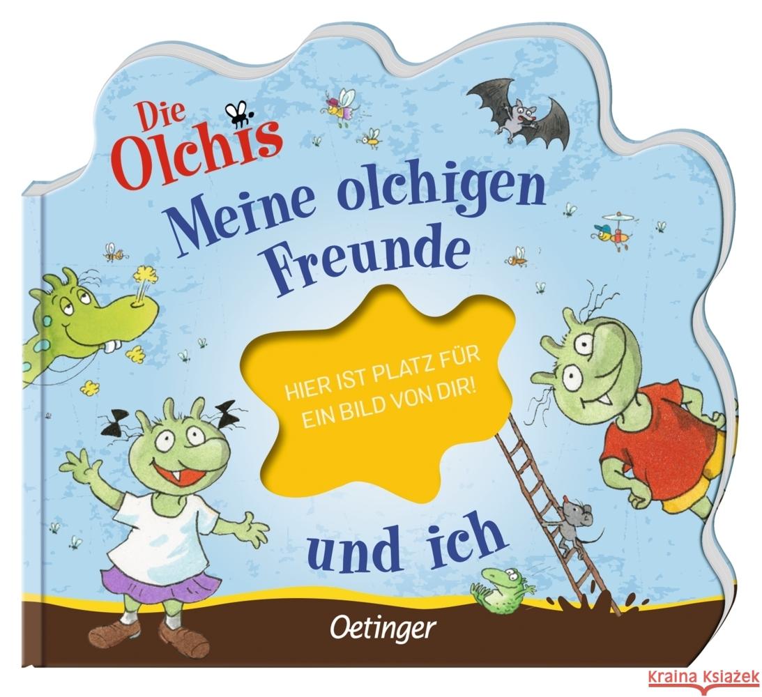 Die Olchis. Meine olchigen Freunde und ich Dietl, Erhard 4260512185664 Oetinger