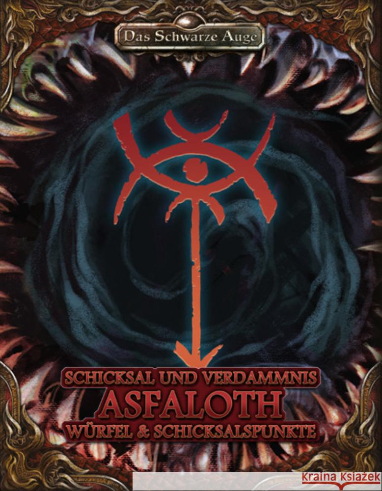 DSA5 - Schicksal und Verdammnis - Erzdämon Asfaloth Kaub, Johannes, Spohr, Alex 4260630774528