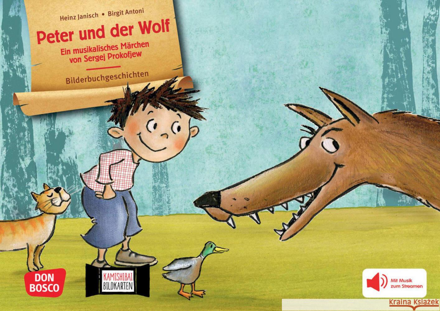 Peter und der Wolf. Ein musikalisches Märchen von Sergej Prokofjew. Kamishibai Bildkartenset Janisch, Heinz 4260694920930