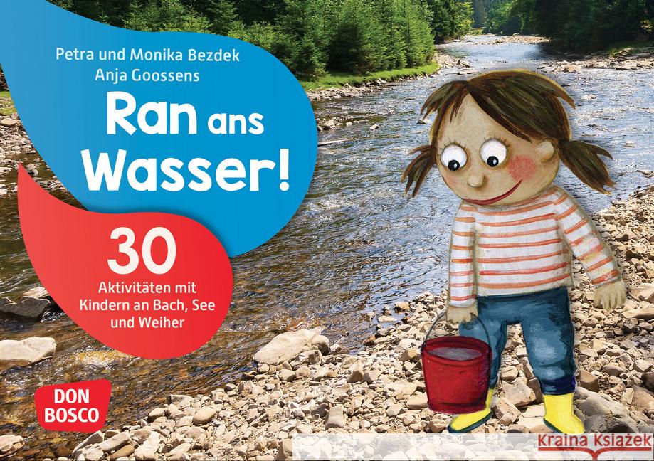 Ran ans Wasser! Bezdek, Monika, Bezdek, Petra 4260694921708