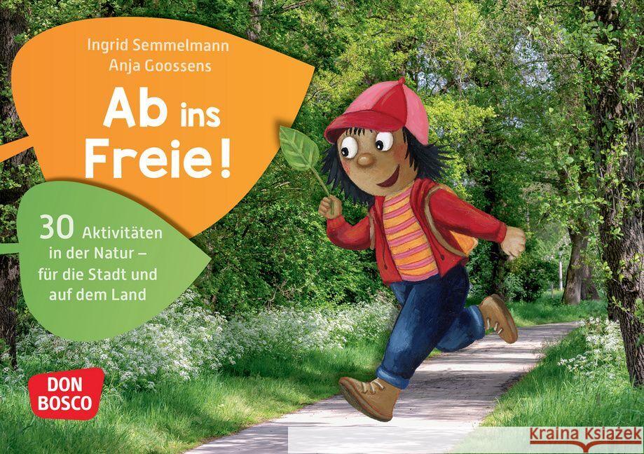 Ab ins Freie!, m. 1 Beilage Semmelmann, Ingrid 4260694922262 Don Bosco Medien