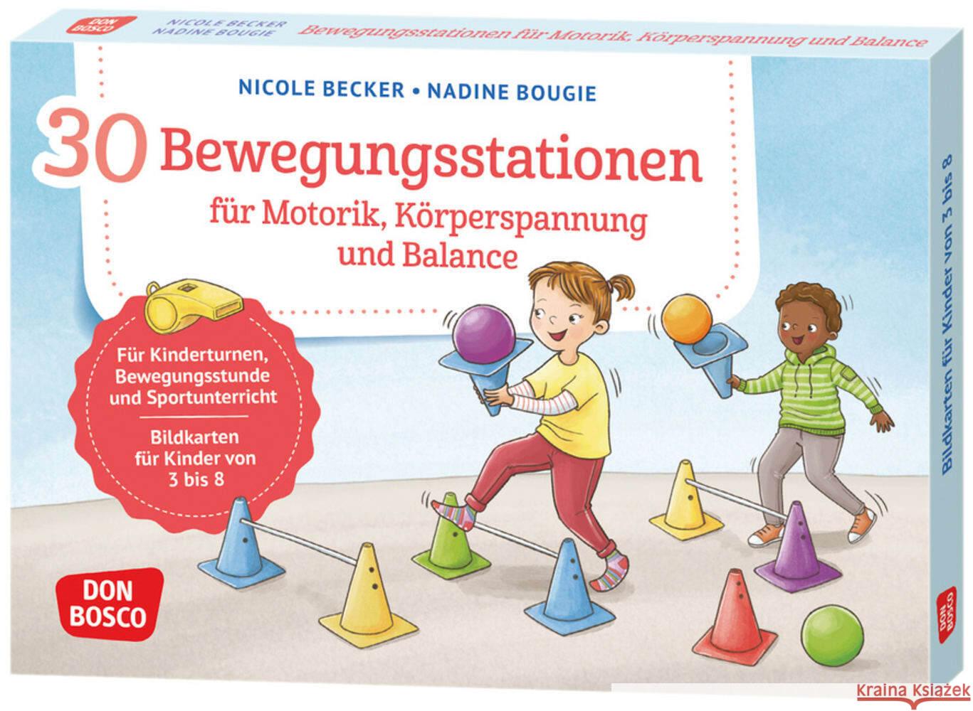 30 Bewegungsstationen für Motorik, Körperspannung und Balance. Bildkarten für Kinder von 3 bis 8 Becker, Nicole 4260694922620