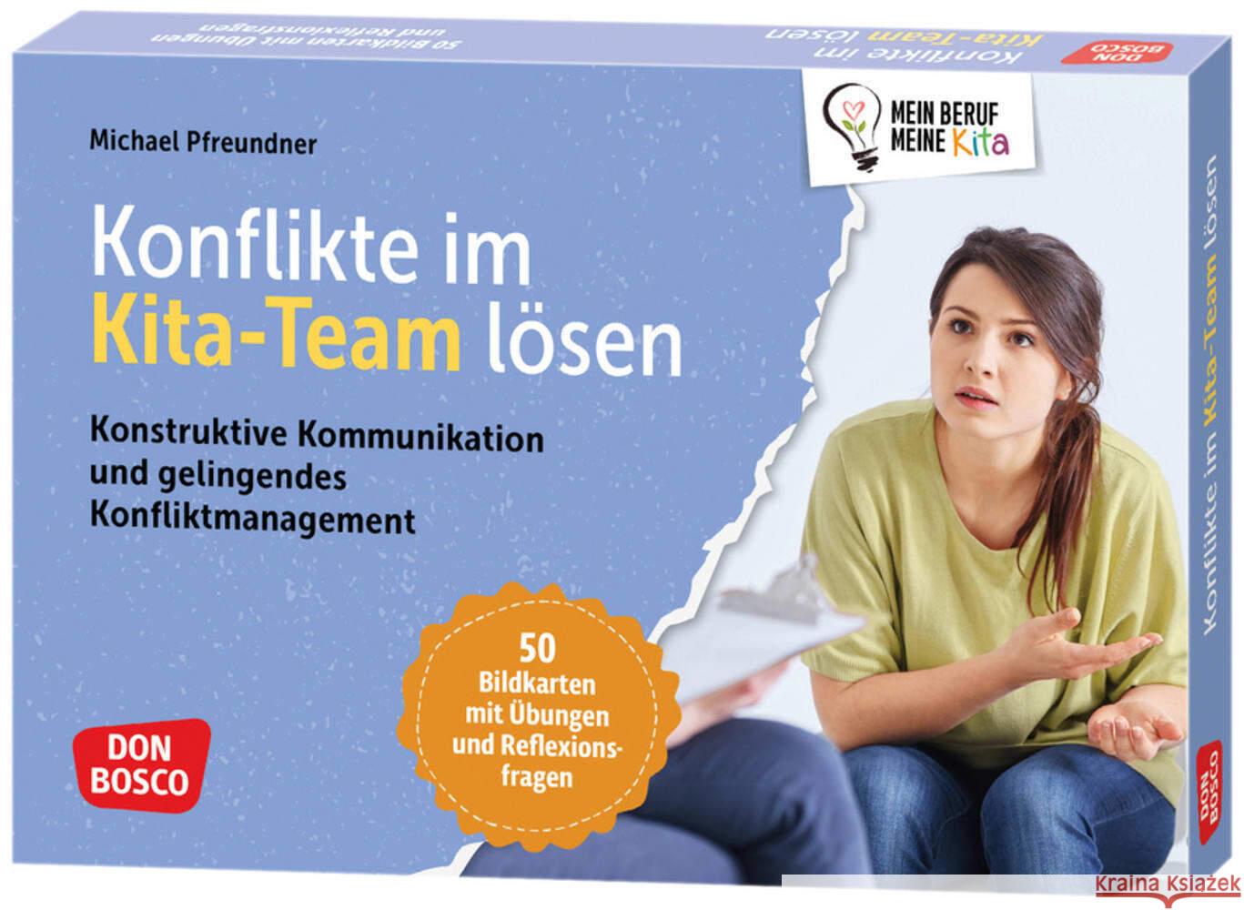 Konflikte im Kita-Team lösen, m. 1 Beilage Pfreundner, Michael 4260694922682 Don Bosco Medien