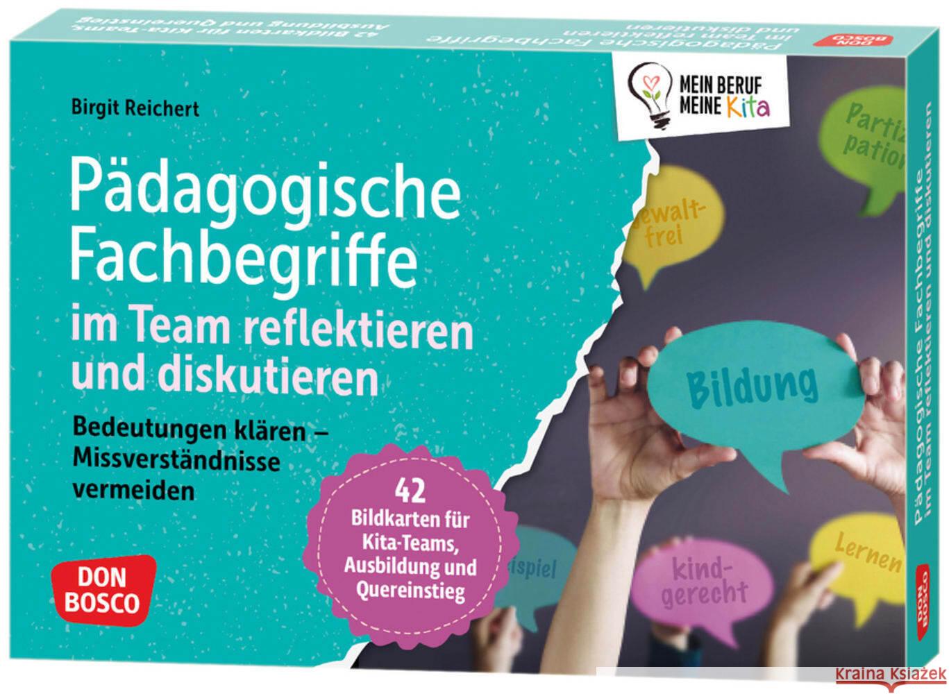 Pädagogische Fachbegriffe im Team reflektieren und diskutieren Reichert, Birgit 4260694923801
