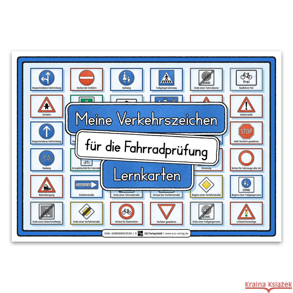 Meine Verkehrszeichen für die Fahrradprüfung- mit den neuen Verkehrszeichen E&Z-Verlag GmbH 4262416632060