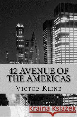 42 Avenue of The Americas Victor Kline 9780947245108 Frances Allen Pty Limited - książka