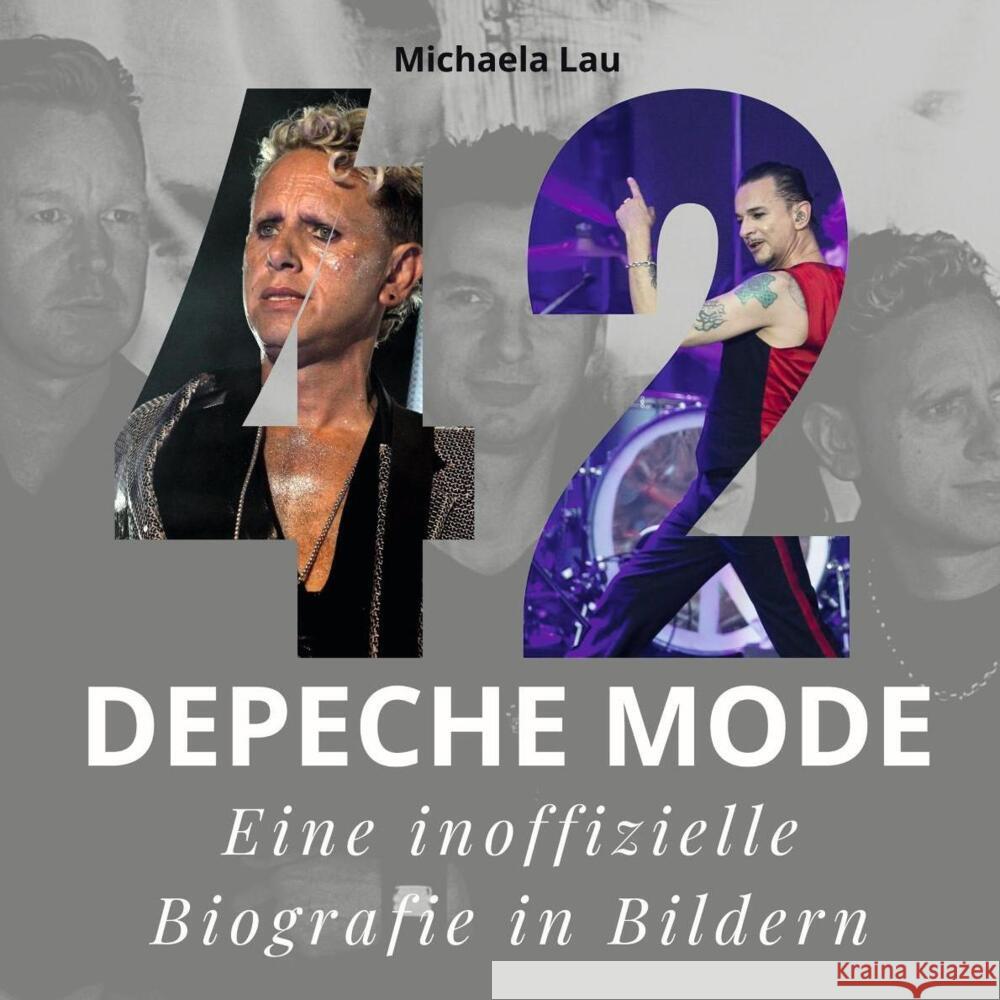 42 Jahre Depeche Mode Lau, Michaela 9783750509085 27amigos - książka