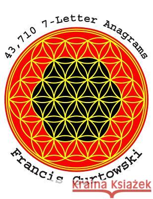 43,710 7-Letter Anagrams Francis Gurtowski 9781503233300 Createspace - książka