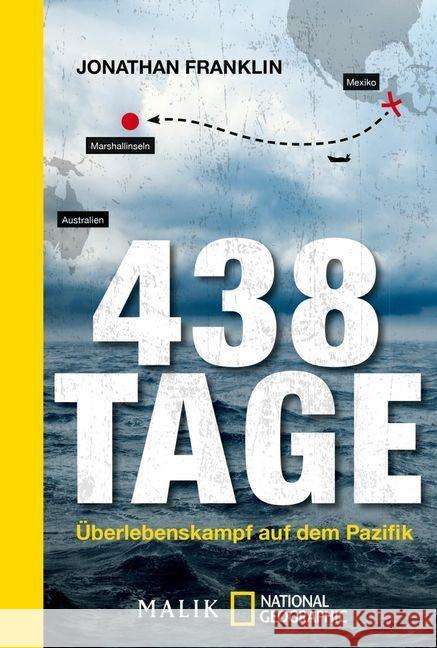 438 Tage : Überlebenskampf auf dem Pazifik Franklin, Jonathan 9783492406222 NG Buchverlag - książka