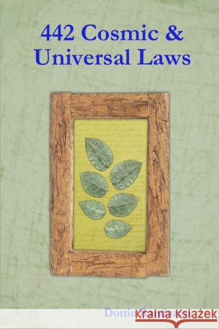 442 Cosmic & Universal Laws Dottie Randazzo 9781257759408 Lulu.com - książka