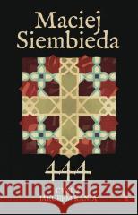 444 Maciej Siembieda 9788326845215 Agora - książka