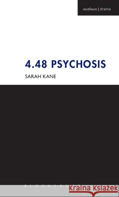 4.48 Psychosis Sarah Kane 9781474261067 Bloomsbury Academic (JL) - książka