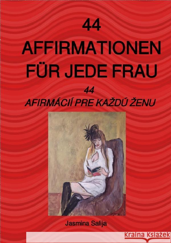 44 Affirmationen für jede Frau Salija, Jasmina 9783754903865 epubli - książka