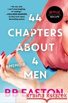 44 Chapters about 4 Men Easton, Bb 9781538718315 Forever - książka