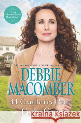 44 Cranberry Point Debbie Macomber 9780778315759 Mira Books - książka