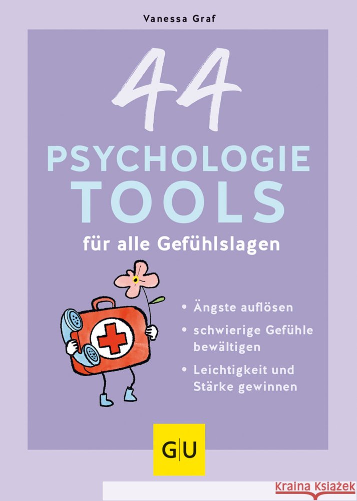 44 Psychologie-Tools für alle Gefühlslagen Graf, Vanessa 9783833890086 Gräfe & Unzer - książka
