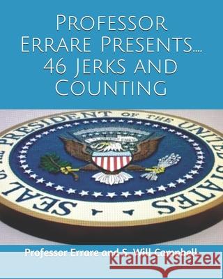 46 Jerks And Counting S Will Campbell, Professor Errare 9781733231473 Shawn Campbell - książka