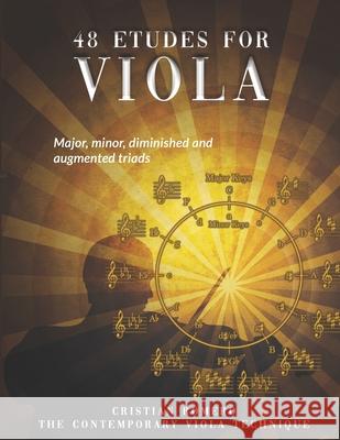 48 Etudes for viola: Major, minor, diminished and augmented triads Cristian Romero 9781085853323 Independently Published - książka