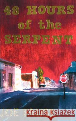 48 Hours of the Serpent Joe Faust 9780595132959 Writer's Showcase Press - książka