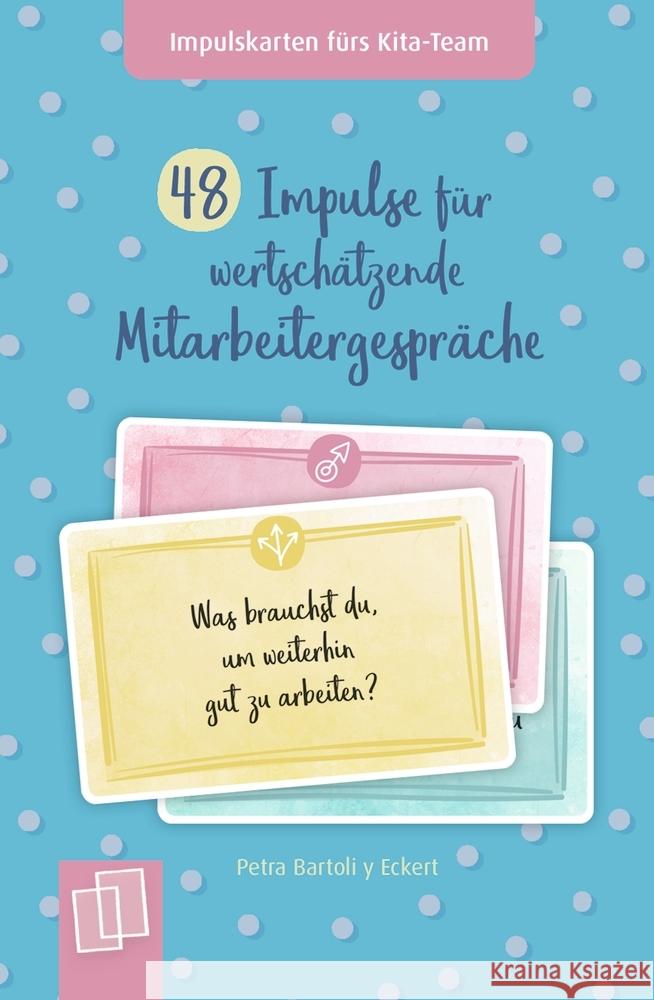 48 Impulse für wertschätzende Mitarbeitergespräche Bartoli y Eckert, Petra 9783834643940 Verlag an der Ruhr - książka