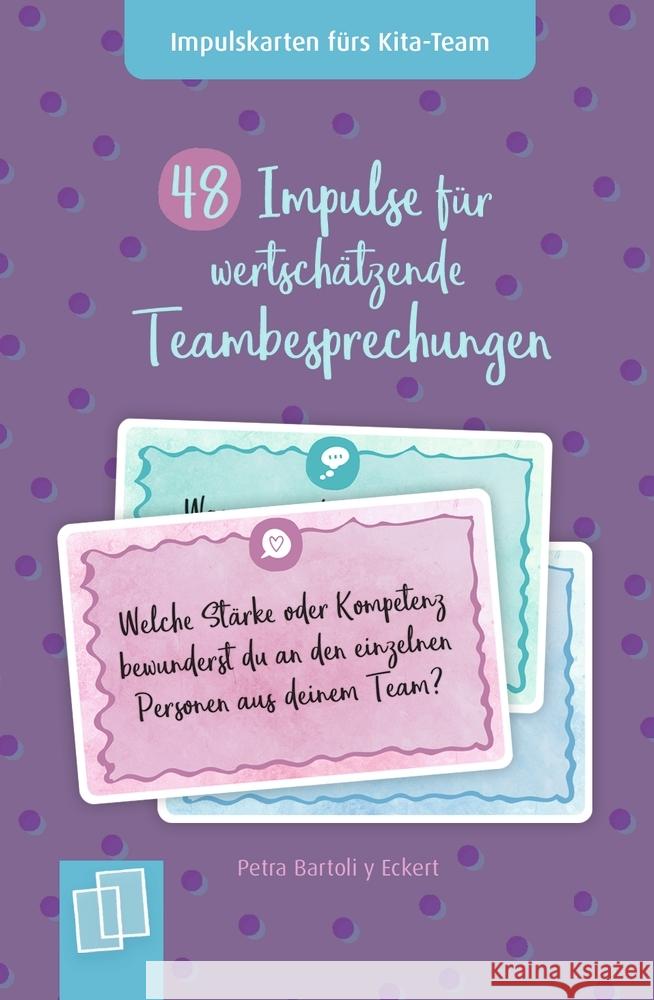 48 Impulse für wertschätzende Teambesprechungen Bartoli y Eckert, Petra 9783834664853 Verlag an der Ruhr - książka