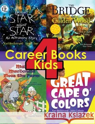 4 Career Books for Kids: With Job and Business Ideas Karl Beckstrand Alycia Mark John Collado 9781951599478 Premio Publishing & Gozo Books - książka