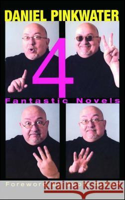 4: Fantastic Novels Daniel Manus Pinkwater Scott Simon 9780689834882 Aladdin Paperbacks - książka