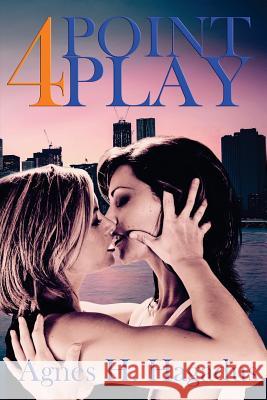 4 Point Play: The Journey of Jenks & Beth Agnes H. Hagadus 9781500792855 Createspace - książka