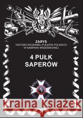4 Pułk Saperów Przemysław Dymek 9788366508330 Ajaks - książka