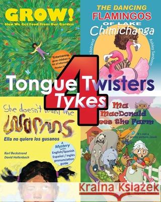 4 Tongue Twisters for Tykes: Food & Animal Humor for Kids Zanara  Alycia Mark Ash Rowan Nuccitell 9781951599287 Premio Publishing & Gozo Books - książka