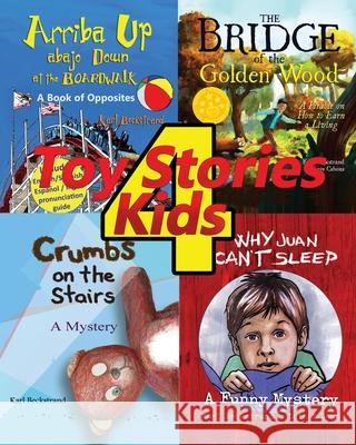 4 Toy Stories for Kids: Multicultural Fun Yaniv Cahoua Luis F. Sanz Karl Beckstrand 9781951599508 Premio Publishing & Gozo Books - książka
