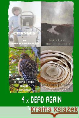 4 x Dead Again Bramblett, Terrance 9781979858816 Createspace Independent Publishing Platform - książka