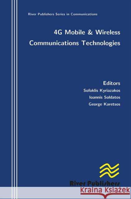 4g Mobile and Wireless Communications Technologies George Karetsos 9788770045704 River Publishers - książka