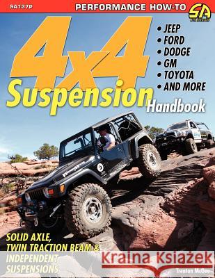 4x4 Suspension Handbook Trenton McGee 9781613250822 Cartech, Inc. - książka